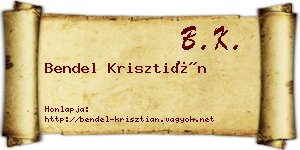 Bendel Krisztián névjegykártya
